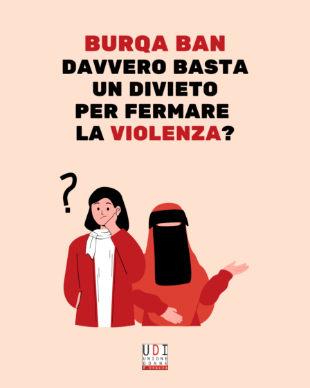 Contro la violenza domestica senza veli né ipocrisie: sul Burqa Ban